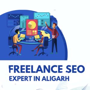 Freelancing seo expert in Aligarh